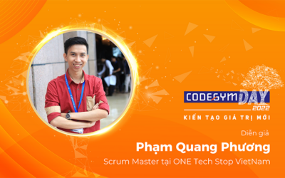 Phát triển User Story trong thế giới Agile | Phạm Quang Phương – Scrum Master tại ONE Tech Stop VietNam