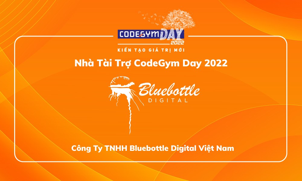 bluebottle-nha-tai-tro-codegym-day-2022