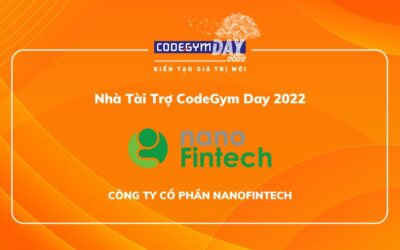 [CODEGYM DAY 2022] Giới thiệu nhà tài trợ – Nano FinTech